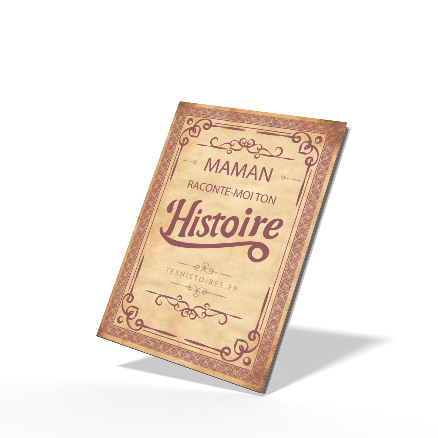 Maman, Raconte-moi ton Histoire